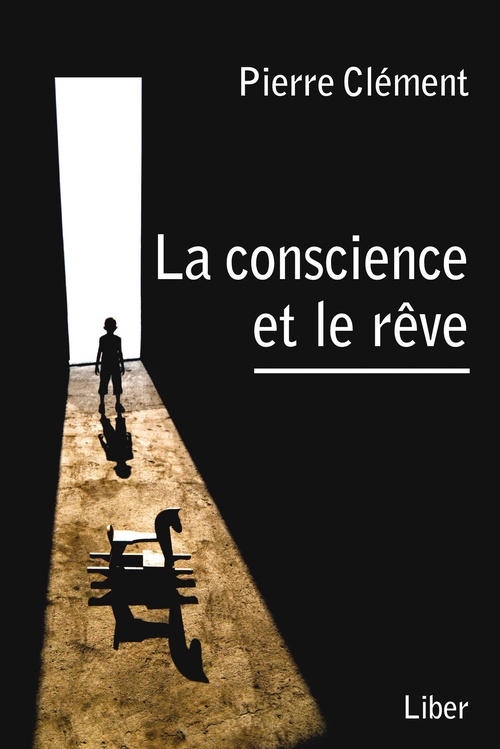 Couverture ebook de Conscience et le rêve (La), de Pierre Clément