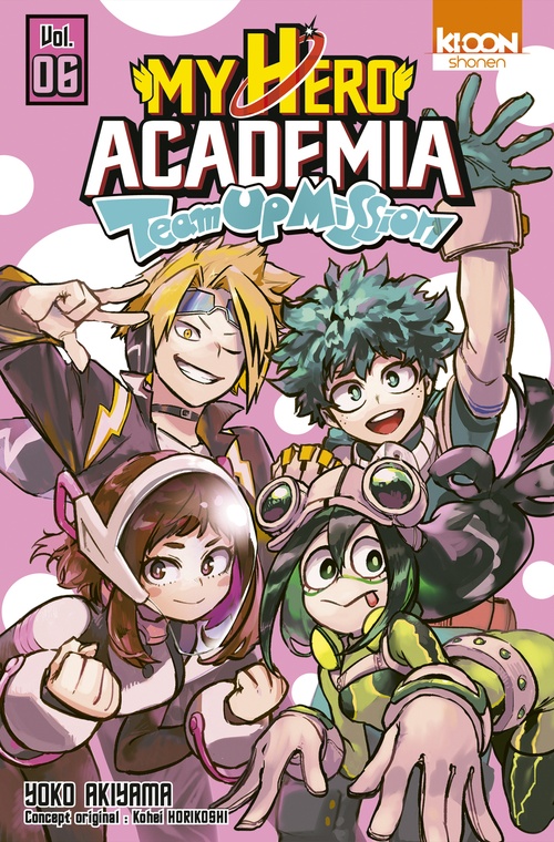 ebook cover of My Hero Academia Team Up Mission T06, by Kohei Horikoshi, Yoko Akiyama