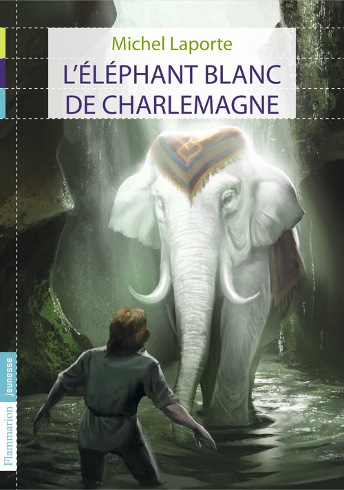 ebook cover of L'éléphant blanc de Charlemagne, by Michel Laporte
