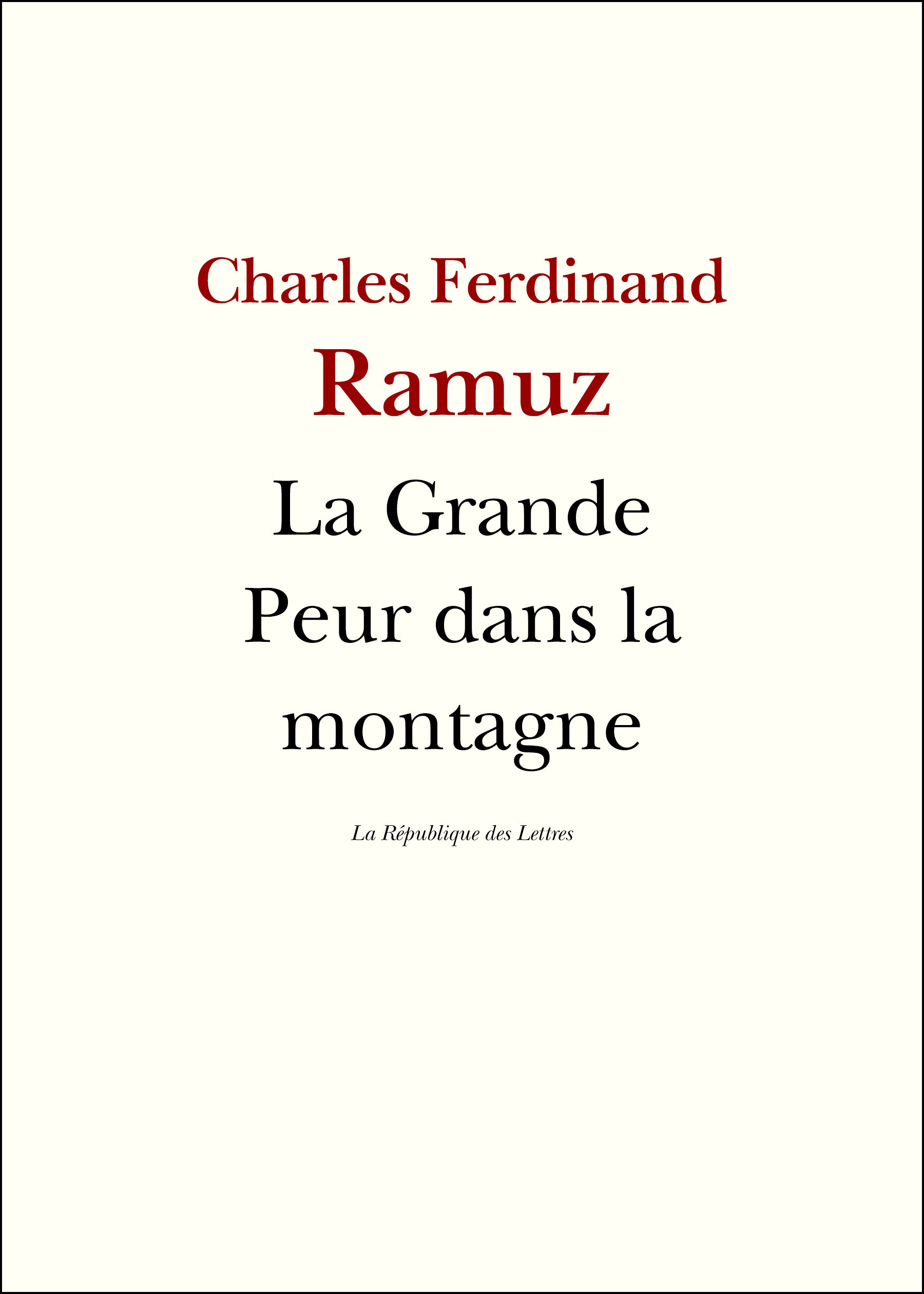 Couverture ebook de La Grande Peur dans la montagne, de Charles-Ferdinand Ramuz