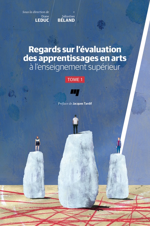 Couverture ebook de Regards sur l'évaluation des apprentissages en arts à l'enseignement supérieur, de Diane Leduc