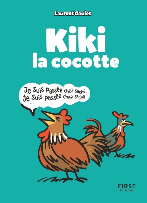 ebook cover of Kiki la cocotte, by Laurent Gaulet