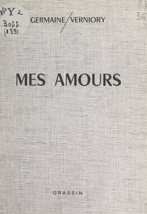 ebook cover of Mes amours, by Germaine Verniory