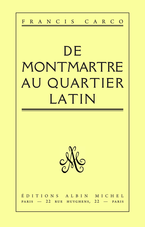 ebook cover of De Montmartre au Quartier Latin, by Francis Carco