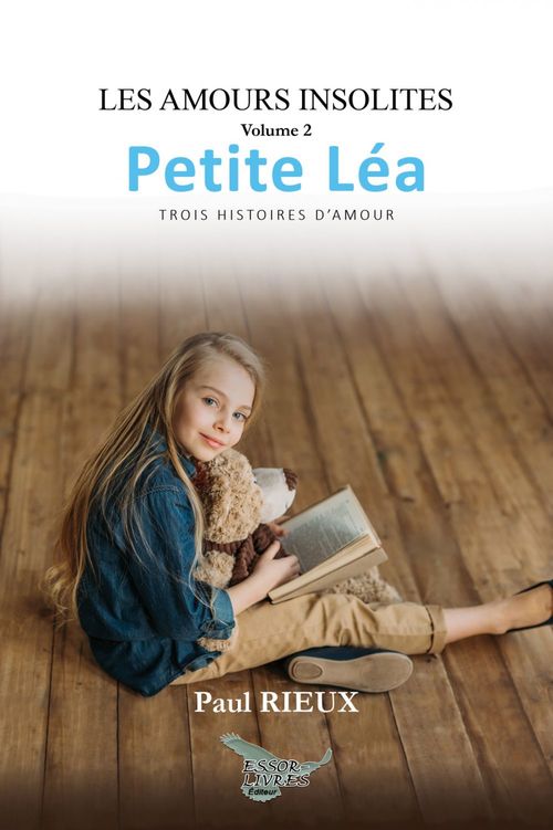 Couverture ebook de Les amours insolites Tome 2: Petite Léa, de Paul Rieux