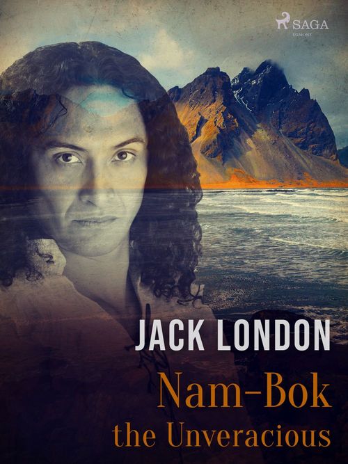 Couverture ebook de Nam-Bok the Unveracious, de Jack London