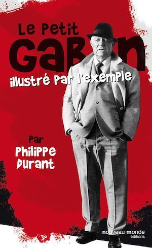 ebook cover of Le petit Gabin illustré par l'exemple, by Philippe Durant