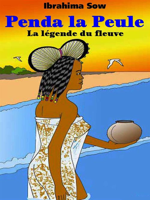 Couverture ebook de Penda la peule, de Ibrahima Sow