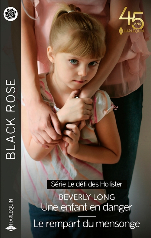 Couverture ebook de Une enfant en danger - Le rempart du mensonge, de Beverly Long