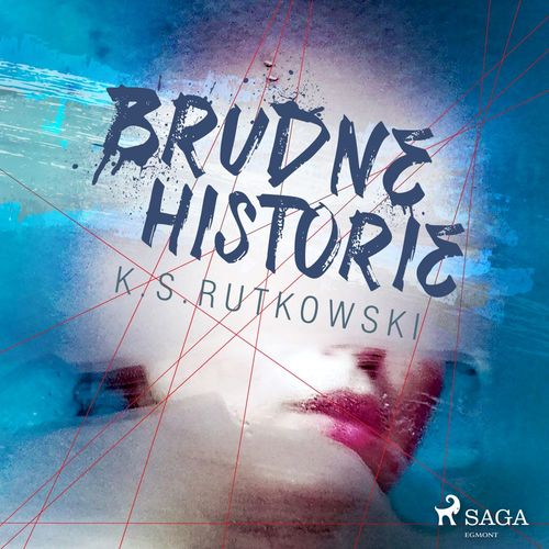 audiobook cover of Brudne historie, by K. S. Rutkowski