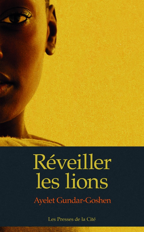 ebook cover of Réveiller les lions, by Ayelet Gundar-Goshen