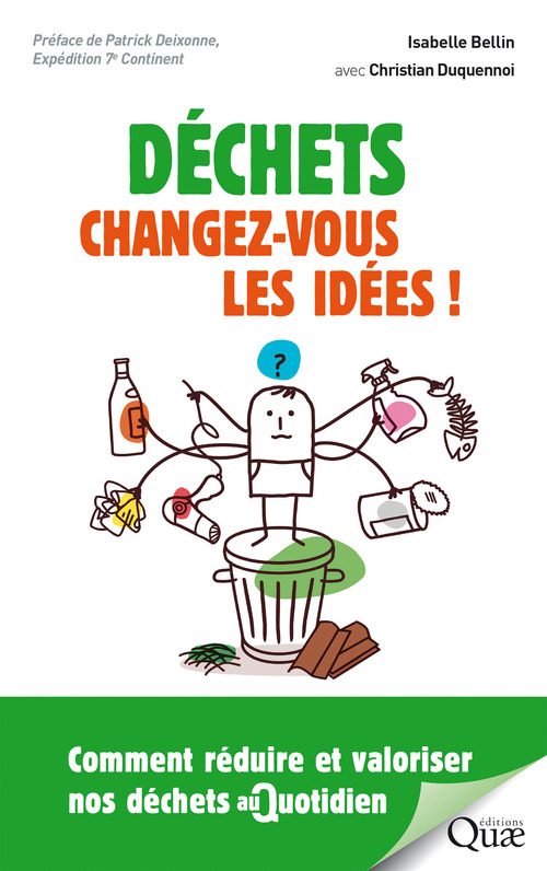 ebook cover of Déchets : changez-vous les idées !, by Isabelle Bellin, Christian Duquennoi