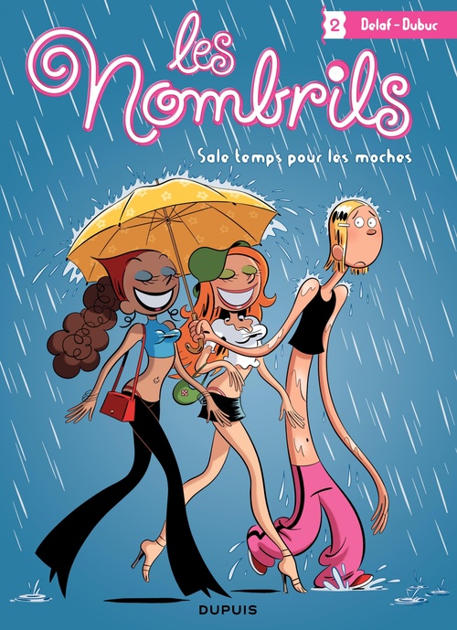 ebook cover of Les Nombrils - Tome 2 - Sale temps pour les moches, by Maryse Dubuc, Delaf