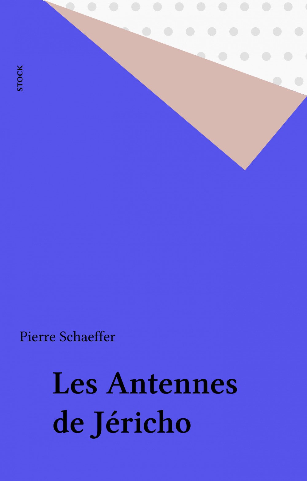 ebook cover of Les Antennes de Jéricho, by Pierre Schaeffer