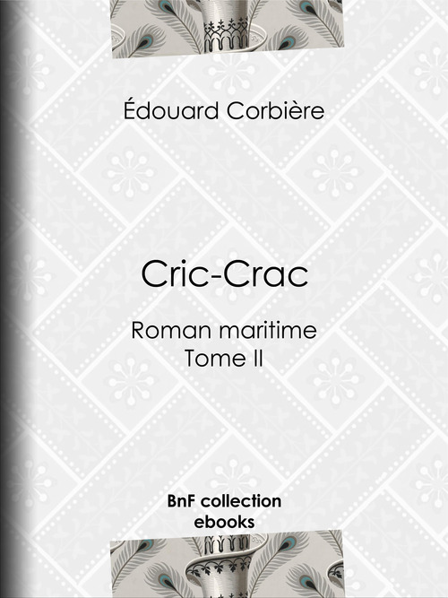 ebook cover of Cric-Crac, by Edouard Corbière