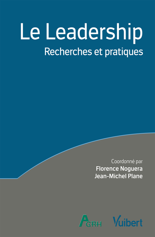 ebook cover of Le Leadership, by Collectif, Florence Noguera, Jean-Michel Plane