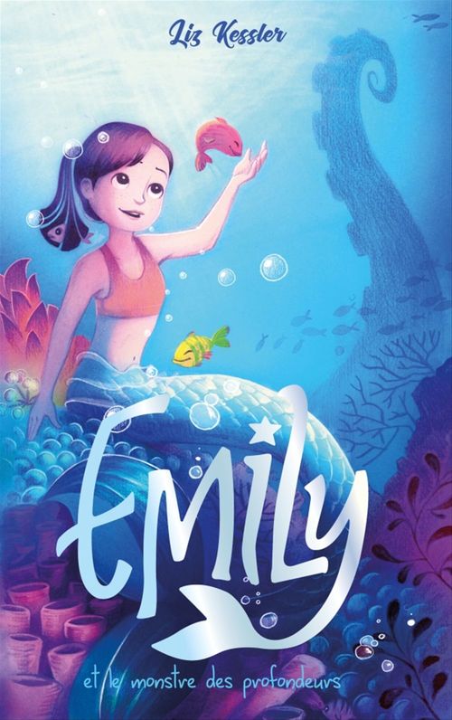 ebook cover of Emily - tome 2 - et le monstre des profondeurs, by Liz Kessler