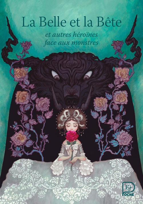 Couverture ebook de La Belle et la bête : et autres héroïnes face aux monstres, de Hans Christian Andersen, Madame d'Aulnoy, Madame le Prince de Beaumont