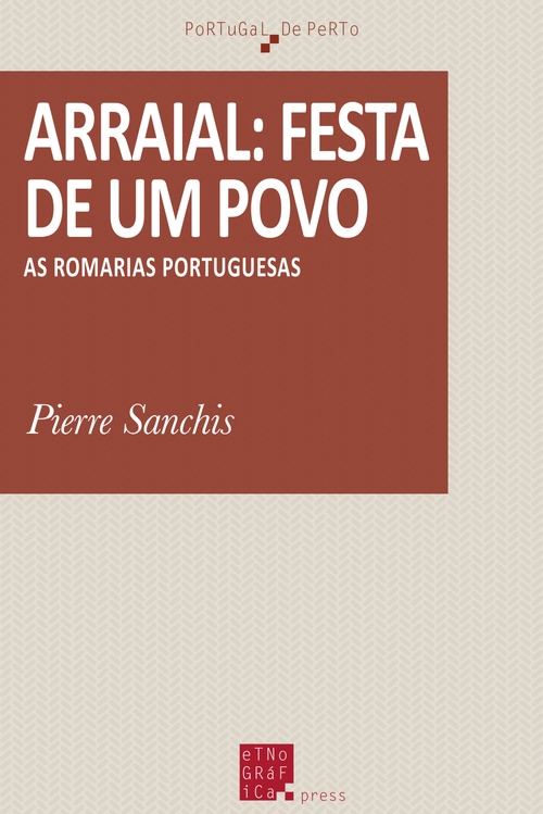 Couverture ebook de Arraial: festa de um povo, de Pierre Sanchis