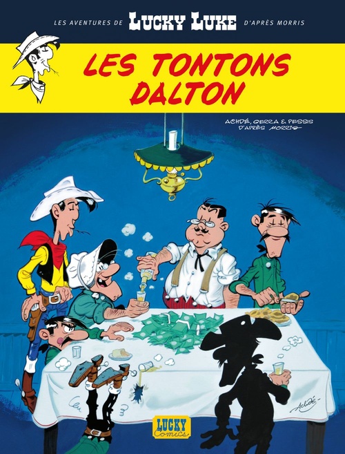 ebook cover of Les aventures de Lucky Luke d'après Morris - Tome 6 - Les Tontons Dalton, by Laurent Gerra, Jacques Pessis, Achdé