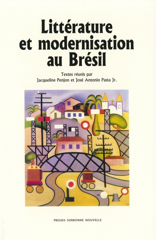ebook cover of Littérature et modernisation au Brésil, by José Antonio Pasta, Claudia Poncioni