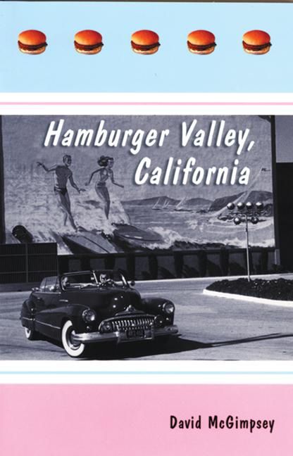 ebook cover of Hamburger Valley, California, by Brian Mcfarlane, David Mcgimpsey, Michael Mitchell