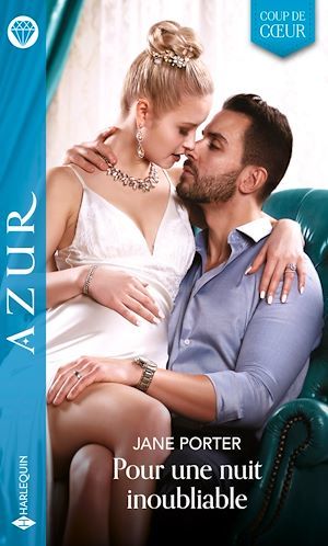 ebook cover of Pour une nuit inoubliable, by Jane Porter