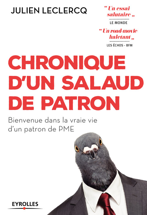 ebook cover of Chronique d'un salaud de patron, by Julien Leclercq