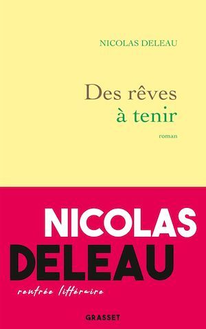 ebook cover of Des rêves à tenir, by Nicolas Deleau