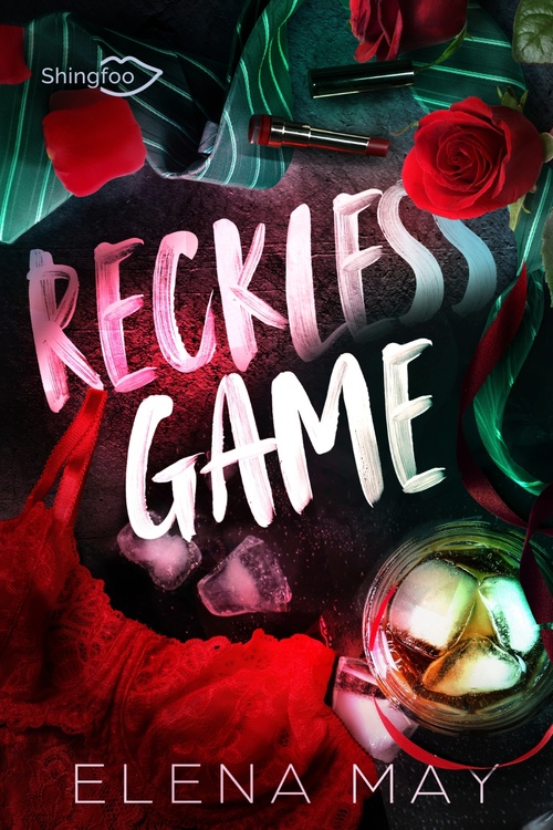 Couverture ebook de Reckless Game, de Elena May