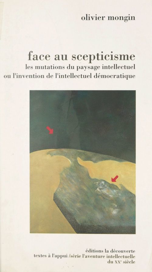 ebook cover of Face au scepticisme (1976-1993), by Olivier Mongin