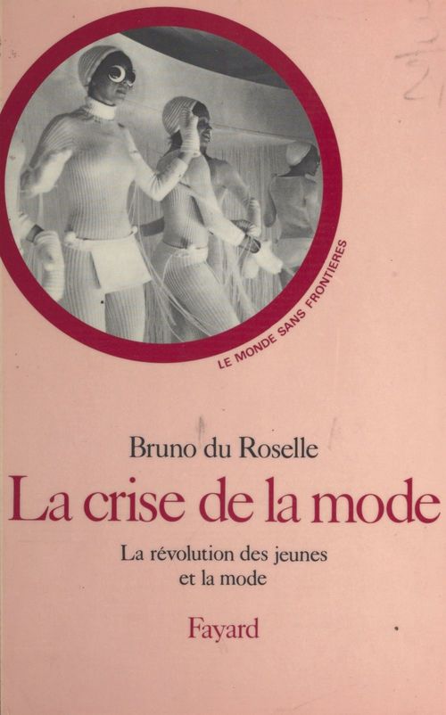 ebook cover of La crise de la mode, by Bruno Du Roselle