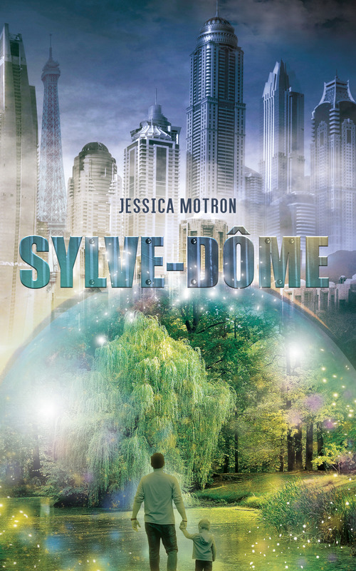 ebook cover of Sylve-Dôme, by Jessica Motron
