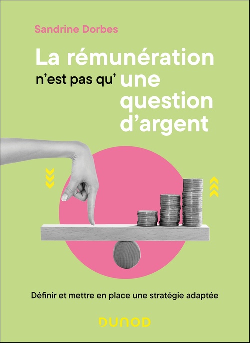 Couverture ebook de La rémunération n'est pas qu'une question d'argent, de Sandrine Dorbes, Isabelle Schwab
