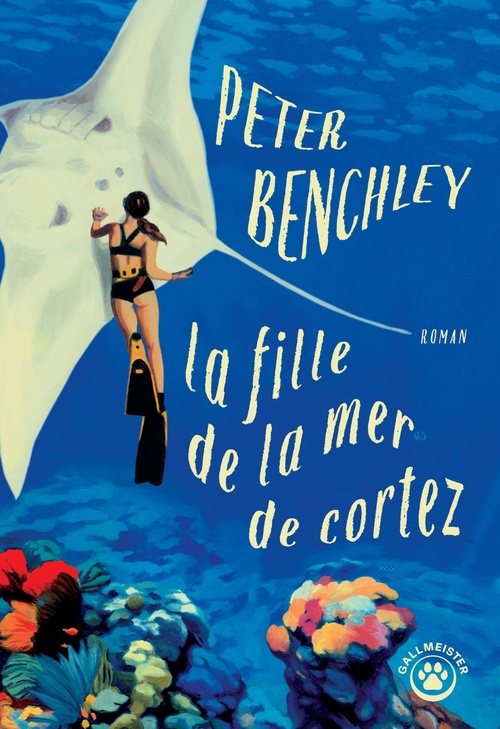ebook cover of La fille de la mer de Cortez, by Peter Benchley