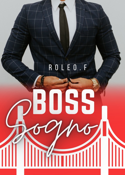 Couverture ebook de Boss (sogno), de Roleo.F