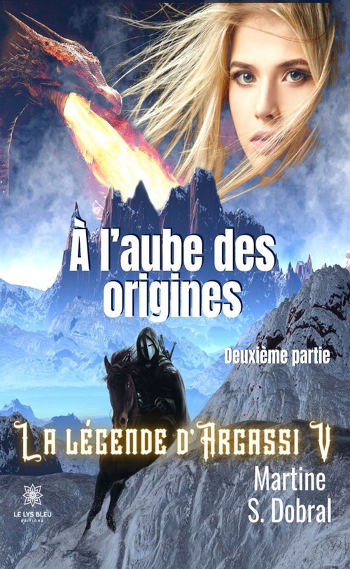 Couverture ebook de La légende d'Argassi - Tome 5, de Martine S. Dobral