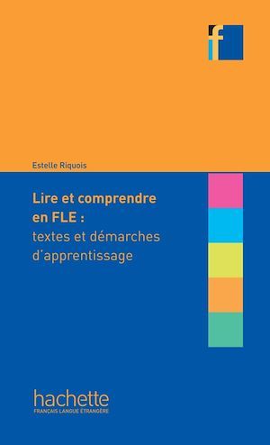 ebook cover of Collection F - Lire et comprendre en français langue étrangère (Ebook), by Estelle Riquois