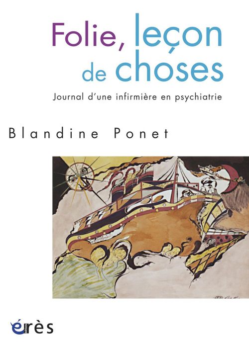 Couverture ebook de Folie, leçon de choses, de Blandine Ponet