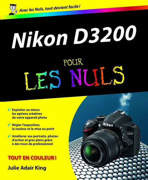 Couverture ebook de Nikon D3200 pour les nuls, de Julie Adair King
