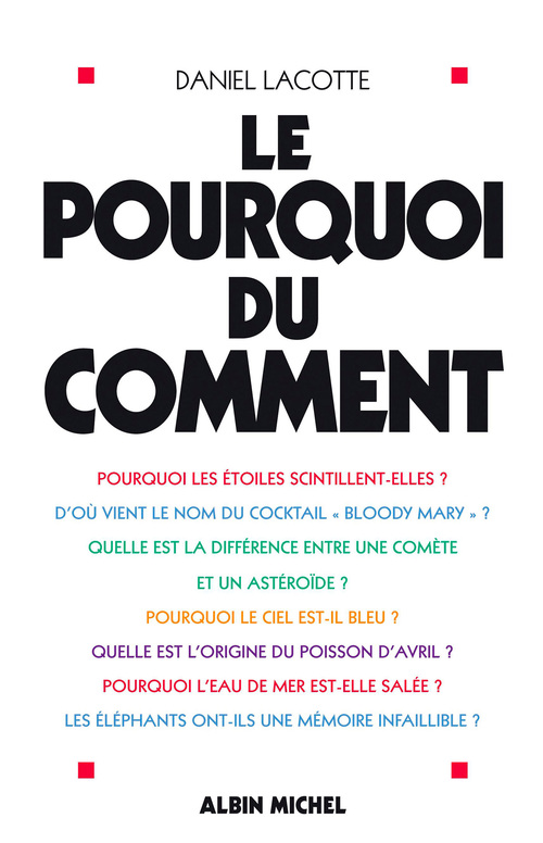 Couverture ebook de Le Pourquoi du comment, de Daniel Lacotte