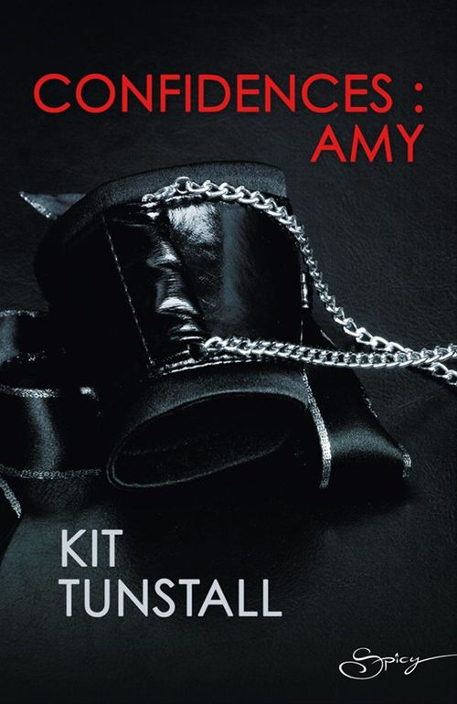 Couverture ebook de Confidences : Amy, de Kit Tunstall