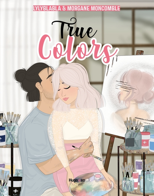 ebook cover of True colors, by Lyly Blabla, Morgane Moncomble
