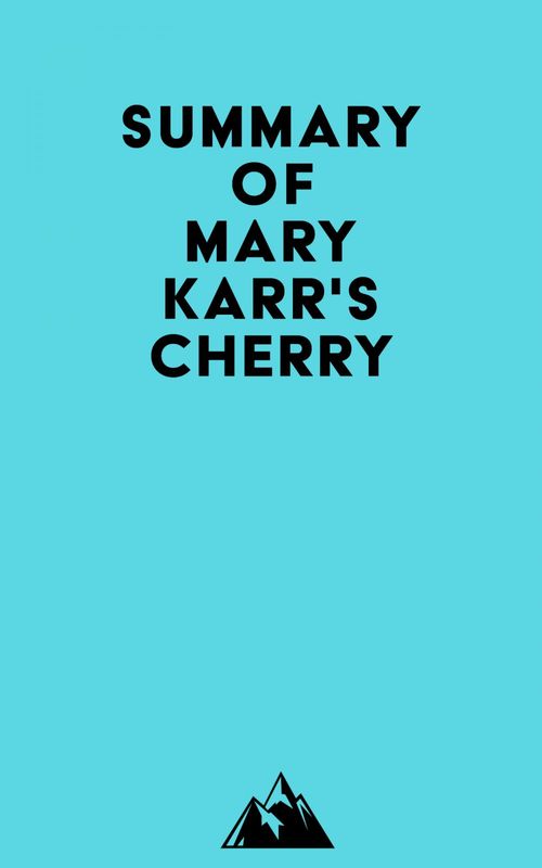 ebook cover of Summary of Mary Karr's Cherry, by Everest Media