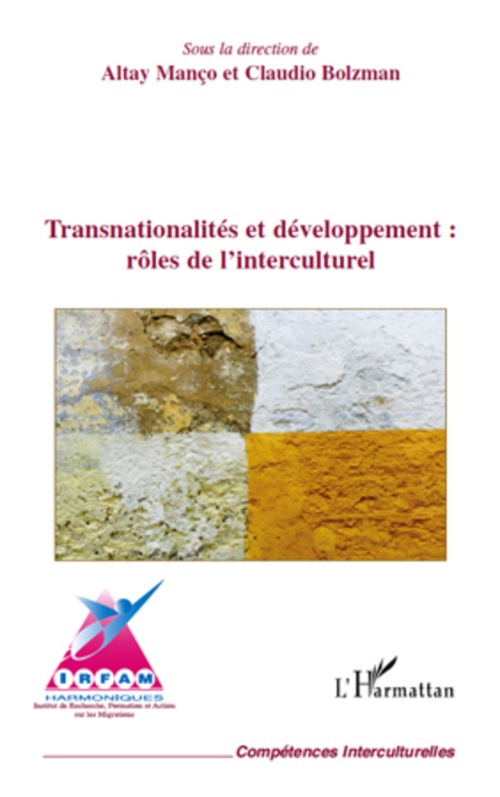 ebook cover of Transnationalités et développement : rôles de l'interculturel, by Claudio Bolzman, Altay Manço