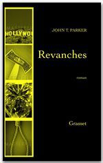 Couverture ebook de Revanches, de John T. Parker