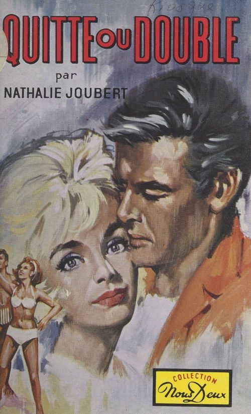 Couverture ebook de Quitte ou double, de Nathalie Joubert
