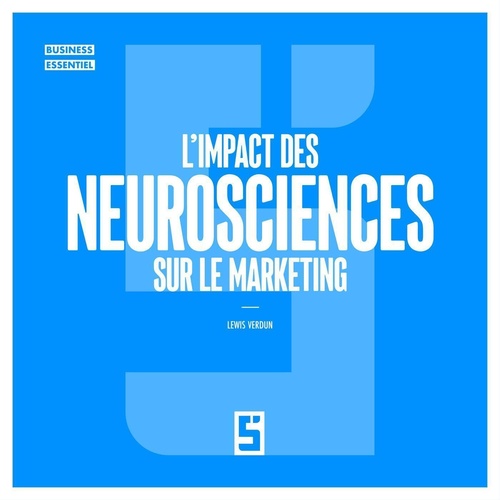 Couverture ebook de L'impact des neurosciences sur le marketing, de Lewis Verdun