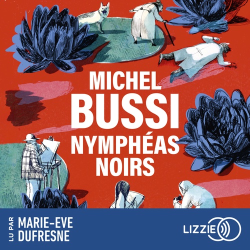 Couverture audiobook de Nymphéas noirs, de Michel Bussi