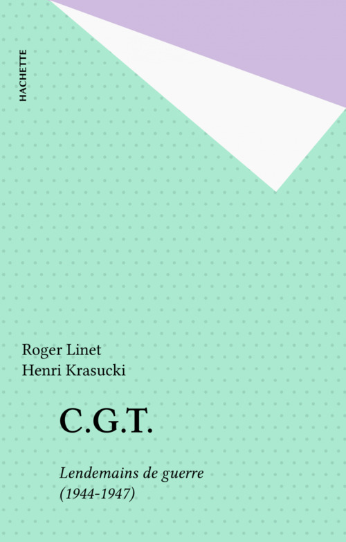 Couverture ebook de C.G.T., de Roger Linet